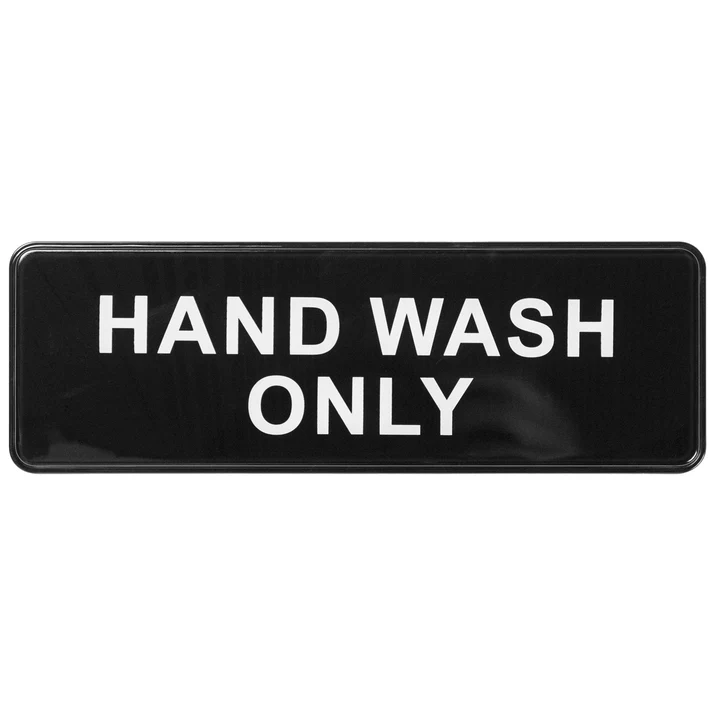 Information Signs 3"x 9" / Hand Wash Only